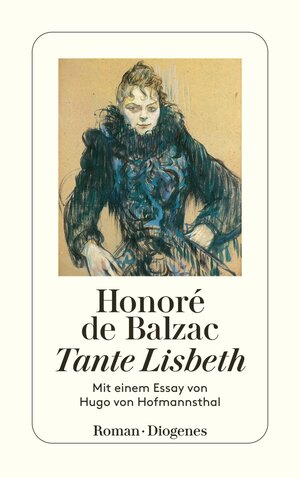 Buchcover Tante Lisbeth | Honoré de Balzac | EAN 9783257239973 | ISBN 3-257-23997-1 | ISBN 978-3-257-23997-3
