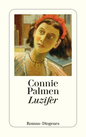Buchcover Luzifer | Connie Palmen | EAN 9783257240153 | ISBN 3-257-24015-5 | ISBN 978-3-257-24015-3
