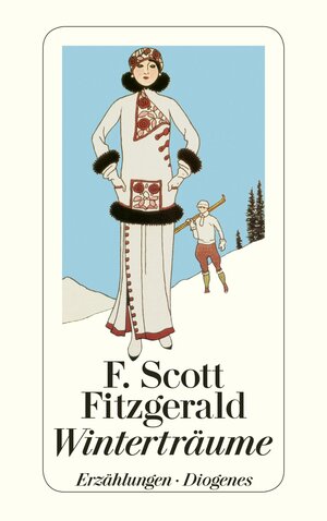 Buchcover Winterträume | F. Scott Fitzgerald | EAN 9783257241815 | ISBN 3-257-24181-X | ISBN 978-3-257-24181-5