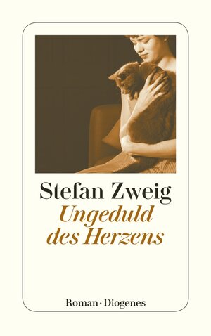 Buchcover Ungeduld des Herzens | Stefan Zweig | EAN 9783257242157 | ISBN 3-257-24215-8 | ISBN 978-3-257-24215-7