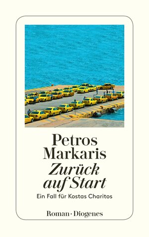 Buchcover Zurück auf Start | Petros Markaris | EAN 9783257243802 | ISBN 3-257-24380-4 | ISBN 978-3-257-24380-2
