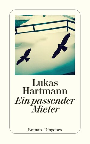 Buchcover Ein passender Mieter | Lukas Hartmann | EAN 9783257244014 | ISBN 3-257-24401-0 | ISBN 978-3-257-24401-4
