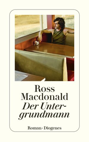 Buchcover Der Untergrundmann | Ross Macdonald | EAN 9783257246162 | ISBN 3-257-24616-1 | ISBN 978-3-257-24616-2
