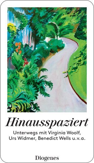 Buchcover Hinausspaziert  | EAN 9783257246254 | ISBN 3-257-24625-0 | ISBN 978-3-257-24625-4