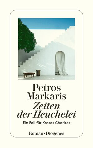 Buchcover Zeiten der Heuchelei | Petros Markaris | EAN 9783257246384 | ISBN 3-257-24638-2 | ISBN 978-3-257-24638-4