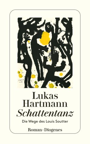 Buchcover Schattentanz | Lukas Hartmann | EAN 9783257246575 | ISBN 3-257-24657-9 | ISBN 978-3-257-24657-5