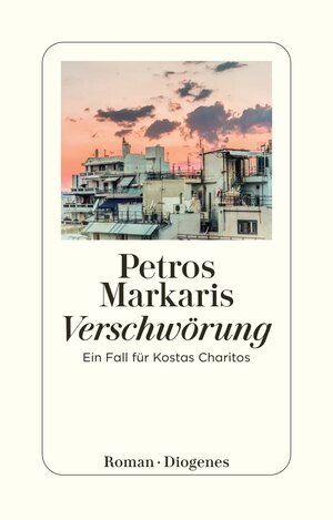 Buchcover Verschwörung | Petros Markaris | EAN 9783257247374 | ISBN 3-257-24737-0 | ISBN 978-3-257-24737-4