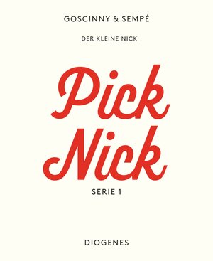 Buchcover WWS PickNick Serie 1 Der kleine Nick 1 - 8 | René Goscinny | EAN 9783257251135 | ISBN 3-257-25113-0 | ISBN 978-3-257-25113-5