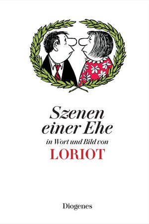 Buchcover Szenen einer Ehe | Loriot | EAN 9783257510089 | ISBN 3-257-51008-X | ISBN 978-3-257-51008-9