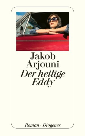 Buchcover Der heilige Eddy | Jakob Arjouni | EAN 9783257600025 | ISBN 3-257-60002-X | ISBN 978-3-257-60002-5