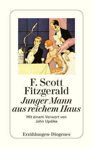 Buchcover Junger Mann aus reichem Haus | F. Scott Fitzgerald | EAN 9783257602692 | ISBN 3-257-60269-3 | ISBN 978-3-257-60269-2