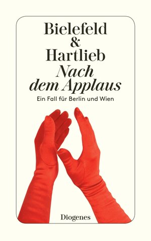 Buchcover Nach dem Applaus | Claus-Ulrich Bielefeld | EAN 9783257603446 | ISBN 3-257-60344-4 | ISBN 978-3-257-60344-6