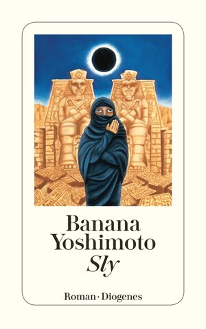Buchcover Sly | Banana Yoshimoto | EAN 9783257606744 | ISBN 3-257-60674-5 | ISBN 978-3-257-60674-4