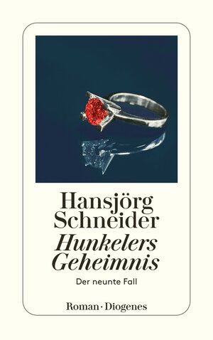 Buchcover Hunkelers Geheimnis | Hansjörg Schneider | EAN 9783257607000 | ISBN 3-257-60700-8 | ISBN 978-3-257-60700-0