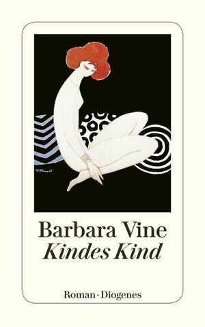 Buchcover Kindes Kind | Barbara Vine | EAN 9783257607017 | ISBN 3-257-60701-6 | ISBN 978-3-257-60701-7