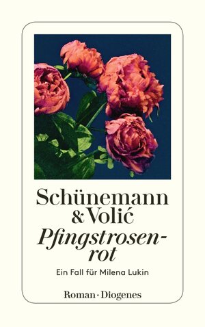 Buchcover Pfingstrosenrot | Christian Schünemann | EAN 9783257607116 | ISBN 3-257-60711-3 | ISBN 978-3-257-60711-6