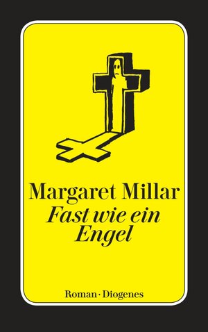 Buchcover Fast wie ein Engel | Margaret Millar | EAN 9783257607345 | ISBN 3-257-60734-2 | ISBN 978-3-257-60734-5