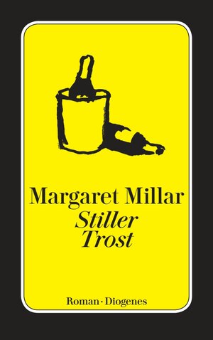 Buchcover Stiller Trost | Margaret Millar | EAN 9783257607444 | ISBN 3-257-60744-X | ISBN 978-3-257-60744-4