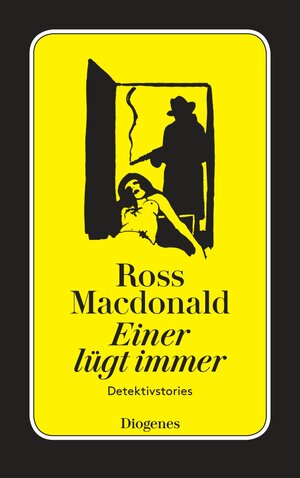 Buchcover Einer lügt immer | Ross Macdonald | EAN 9783257607604 | ISBN 3-257-60760-1 | ISBN 978-3-257-60760-4