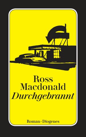 Buchcover Durchgebrannt | Ross Macdonald | EAN 9783257607611 | ISBN 3-257-60761-X | ISBN 978-3-257-60761-1