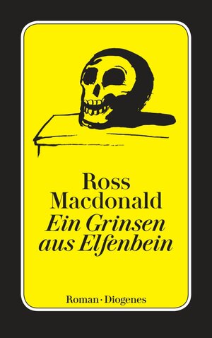 Buchcover Ein Grinsen aus Elfenbein | Ross Macdonald | EAN 9783257607642 | ISBN 3-257-60764-4 | ISBN 978-3-257-60764-2