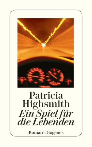 Buchcover Ein Spiel für die Lebenden | Patricia Highsmith | EAN 9783257608342 | ISBN 3-257-60834-9 | ISBN 978-3-257-60834-2