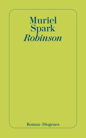 Buchcover Robinson | Muriel Spark | EAN 9783257611243 | ISBN 3-257-61124-2 | ISBN 978-3-257-61124-3