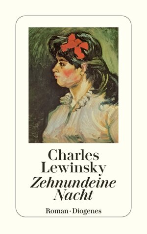 Buchcover Zehnundeine Nacht | Charles Lewinsky | EAN 9783257613186 | ISBN 3-257-61318-0 | ISBN 978-3-257-61318-6