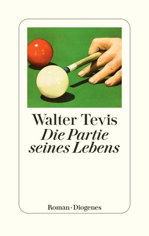 Buchcover Die Partie seines Lebens | Walter Tevis | EAN 9783257614077 | ISBN 3-257-61407-1 | ISBN 978-3-257-61407-7