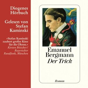 Buchcover Der Trick (Download) | Emanuel Bergmann | EAN 9783257692891 | ISBN 3-257-69289-7 | ISBN 978-3-257-69289-1