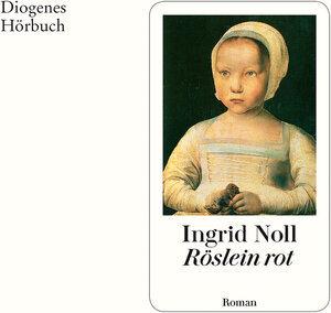 Buchcover Röslein rot (Download) | Ingrid Noll | EAN 9783257693607 | ISBN 3-257-69360-5 | ISBN 978-3-257-69360-7