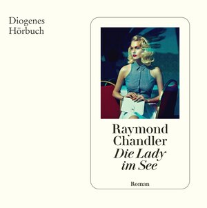 Buchcover Die Lady im See | Raymond Chandler | EAN 9783257694215 | ISBN 3-257-69421-0 | ISBN 978-3-257-69421-5