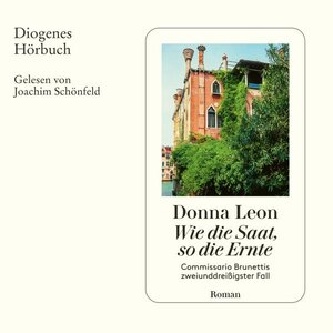Buchcover Wie die Saat, so die Ernte  | EAN 9783257694987 | ISBN 3-257-69498-9 | ISBN 978-3-257-69498-7