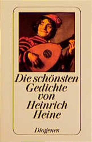 Buchcover Die schönsten Gedichte | Heinrich Heine | EAN 9783257701128 | ISBN 3-257-70112-8 | ISBN 978-3-257-70112-8
