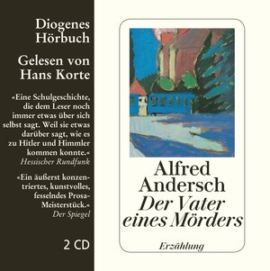 Der Vater eines Mörders. 2 CDs: Erzählung