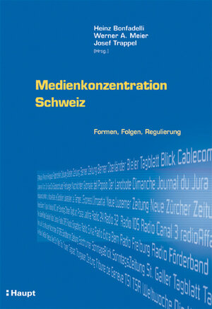 Buchcover Medienkonzentration Schweiz  | EAN 9783258070278 | ISBN 3-258-07027-X | ISBN 978-3-258-07027-8