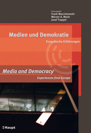 Buchcover Medien und Demokratie /Media and Democracy  | EAN 9783258070285 | ISBN 3-258-07028-8 | ISBN 978-3-258-07028-5