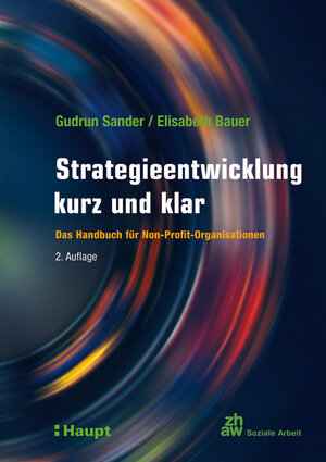 Buchcover Strategieentwicklung kurz und klar | Gudrun Sander | EAN 9783258077147 | ISBN 3-258-07714-2 | ISBN 978-3-258-07714-7