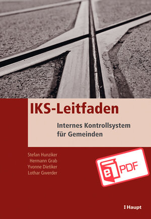 Buchcover IKS-Leitfaden | Lothar Gwerder | EAN 9783258477299 | ISBN 3-258-47729-9 | ISBN 978-3-258-47729-9