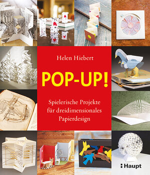 Buchcover Pop-up! | Helen Hiebert | EAN 9783258601328 | ISBN 3-258-60132-1 | ISBN 978-3-258-60132-8