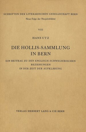 Buchcover Die Hollis-Sammlung in Bern | Hans Utz | EAN 9783261003393 | ISBN 3-261-00339-1 | ISBN 978-3-261-00339-3