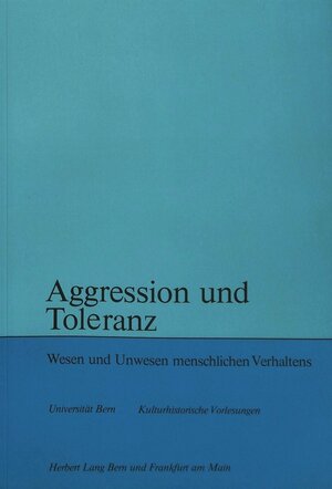 Buchcover Aggression und Toleranz | EAN 9783261019530 | ISBN 3-261-01953-0 | ISBN 978-3-261-01953-0