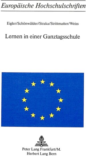 Buchcover Lernen in einer Ganztagsschule | G. Eigler | EAN 9783261021823 | ISBN 3-261-02182-9 | ISBN 978-3-261-02182-3