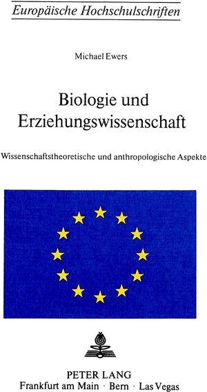 Buchcover Biologie und Erziehungswissenschaft | Michael Ewers | EAN 9783261022257 | ISBN 3-261-02225-6 | ISBN 978-3-261-02225-7