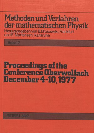 Buchcover Proceedings of the Conference Oberwolfach: December 4-10, 1977  | EAN 9783261026859 | ISBN 3-261-02685-5 | ISBN 978-3-261-02685-9