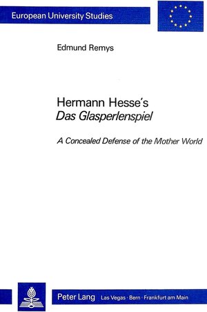 Buchcover Hermann Hesse's "Das Glasperlenspiel</I> | Edmund Remys | EAN 9783261033376 | ISBN 3-261-03337-1 | ISBN 978-3-261-03337-6