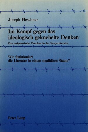 Buchcover Im Kampf gegen das ideologisch geknebelte Denken | Joseph Fleschner | EAN 9783261033390 | ISBN 3-261-03339-8 | ISBN 978-3-261-03339-0