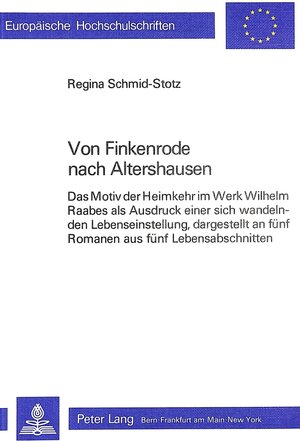 Buchcover Von Finkenrode nach Altershausen | Regina Schmid-Stotz | EAN 9783261034014 | ISBN 3-261-03401-7 | ISBN 978-3-261-03401-4