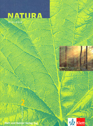 Buchcover Natura 2 - Biologie für Bezirksschulen, Untergymnasien und Gymnasien | Horst Bickel | EAN 9783264045208 | ISBN 3-264-04520-6 | ISBN 978-3-264-04520-8