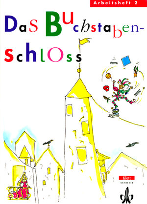 Buchcover Das Buchstabenschloss | Kurt Meiers | EAN 9783264830583 | ISBN 3-264-83058-2 | ISBN 978-3-264-83058-3